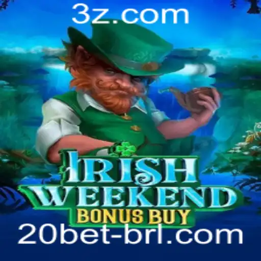 Explorando o Novo Jogo IrishWeekendBonusBuy no Casino 20bet