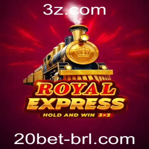 RoyalExpress: Descubra o Mundo Emocionante do Jogo com 20bet